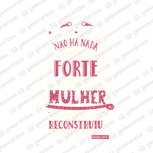 Estampa DTF Têxtil Nada Mais Forte